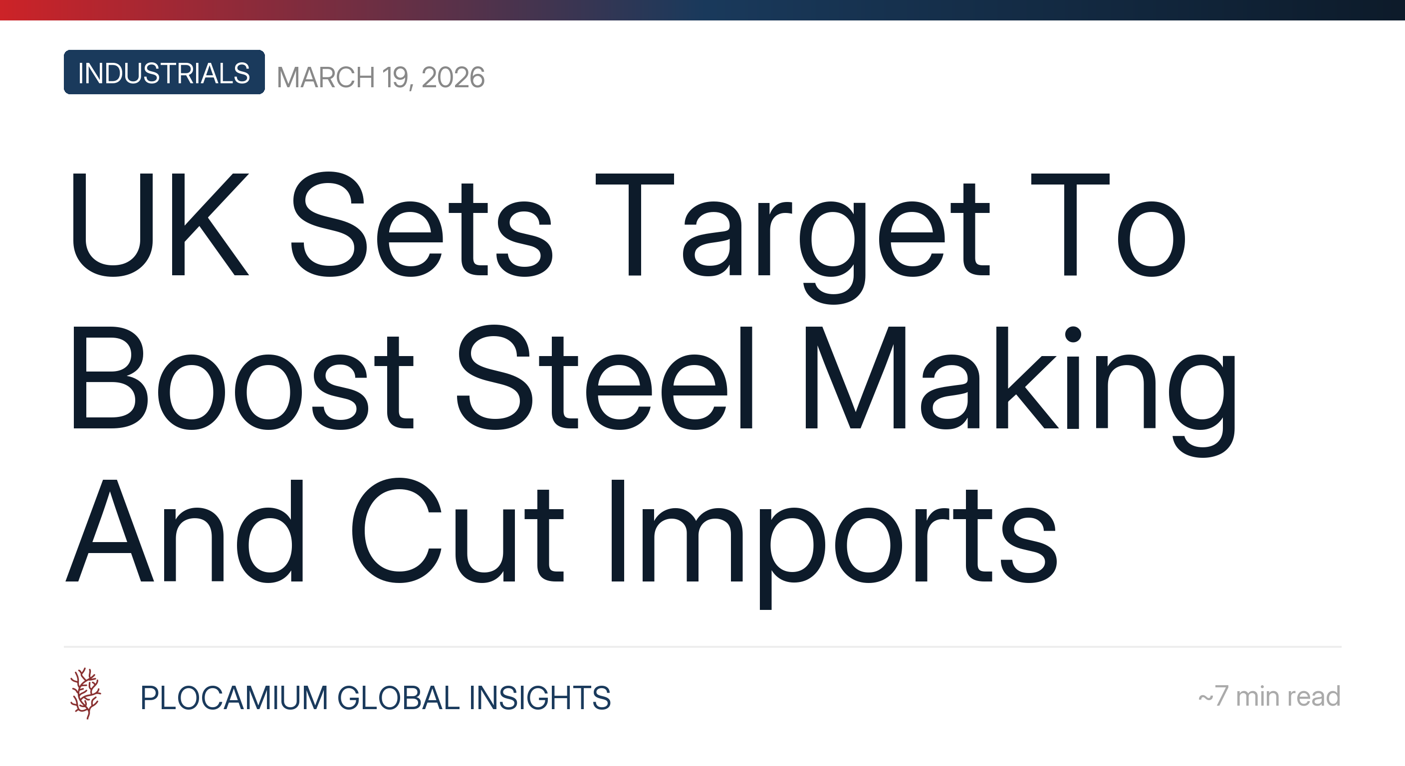 UK sets target to boost steel making and cut imports