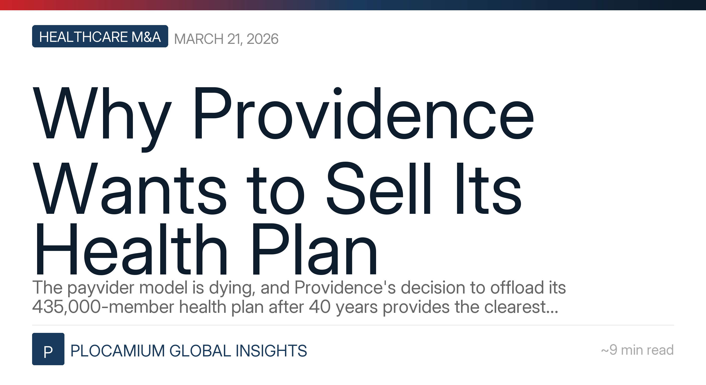 Why Providence Wants to Sell Its Health Plan