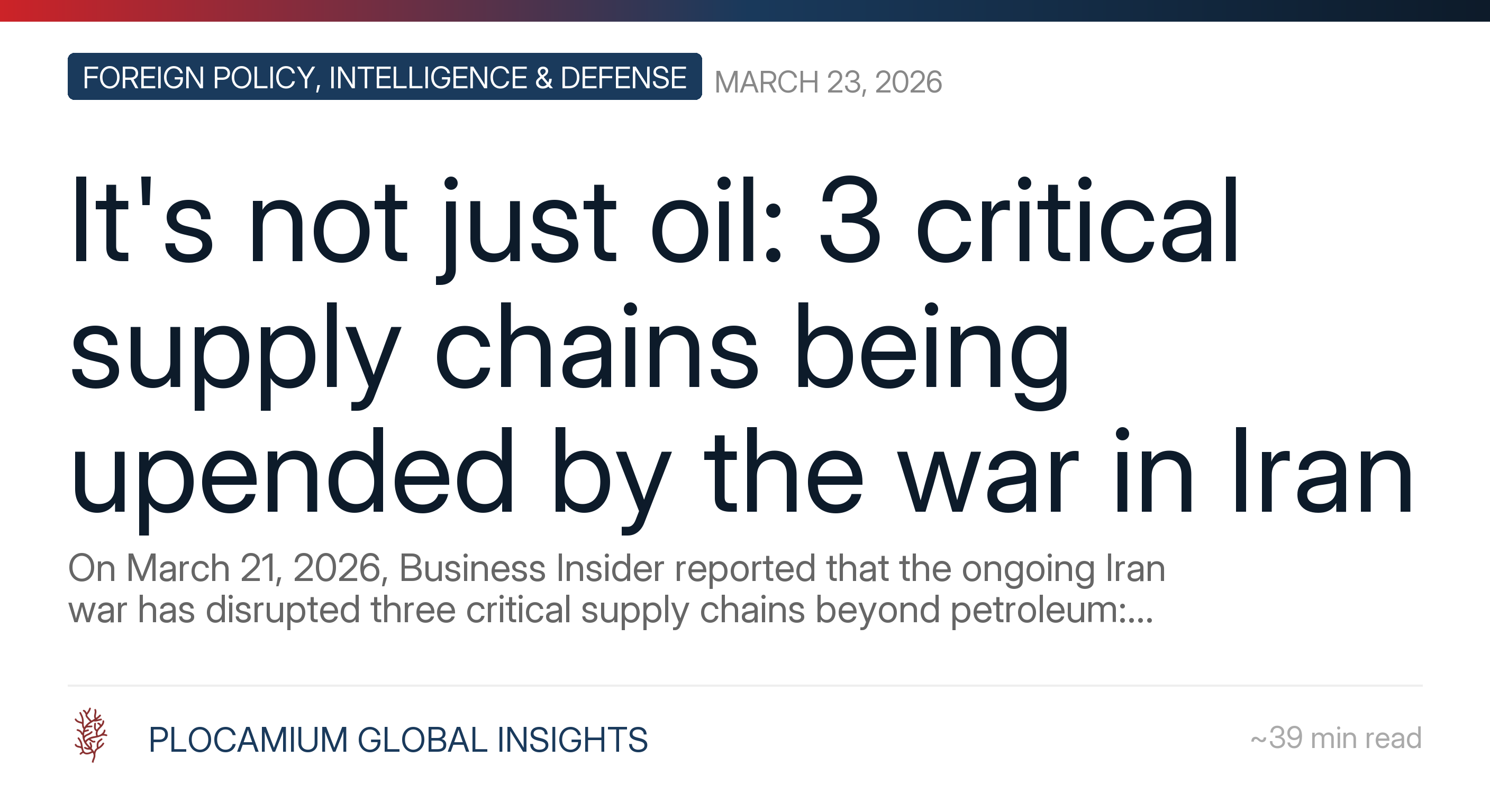 It's Not Just Oil: 3 Critical Supply Chains Being Upended by the War in Iran