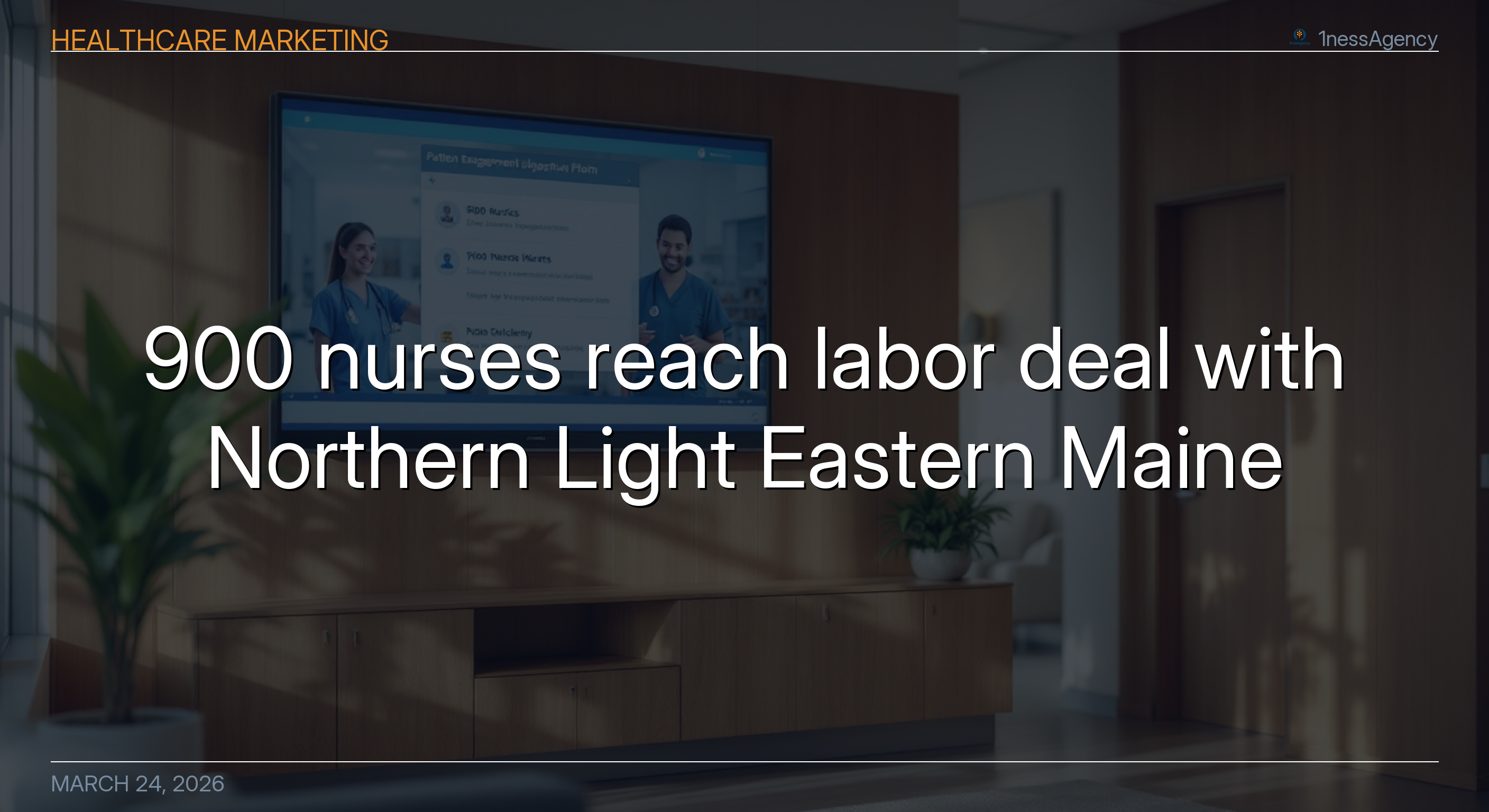 900 nurses reach labor deal with Northern Light Eastern Maine