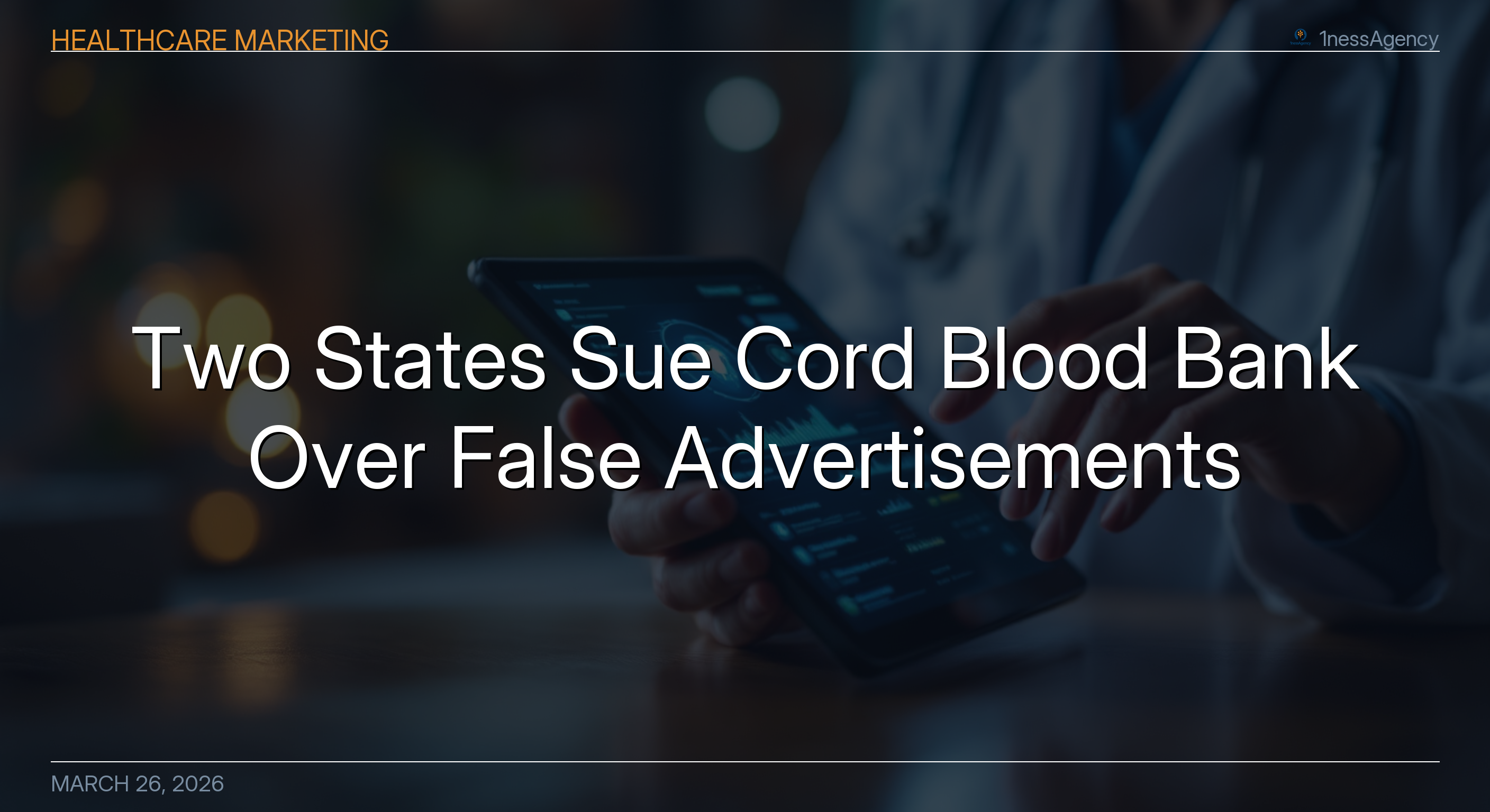Two States Sue Cord Blood Bank Over False Advertisements