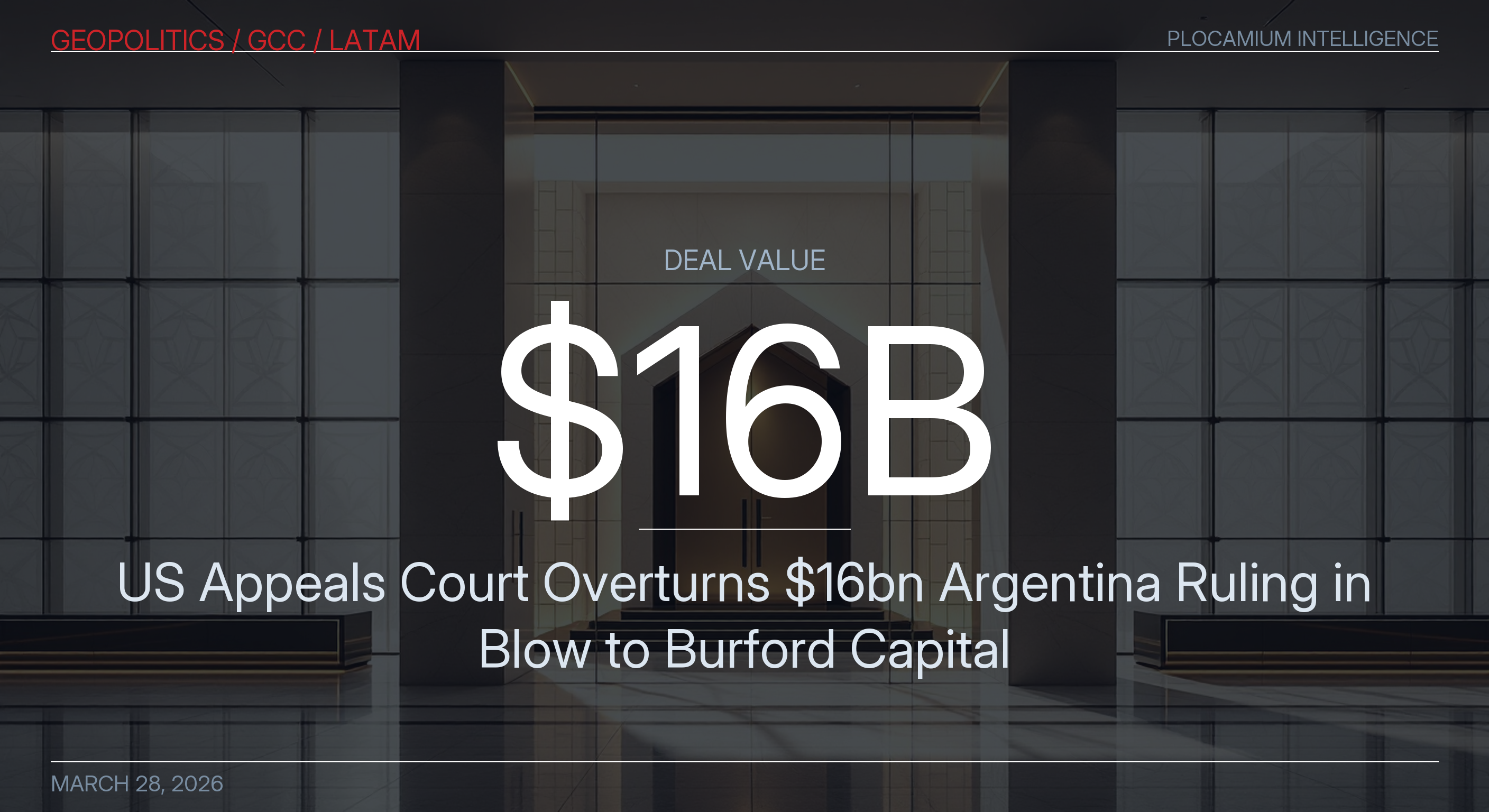 US Appeals Court Overturns $16bn Argentina Ruling in Blow to Burford Capital
