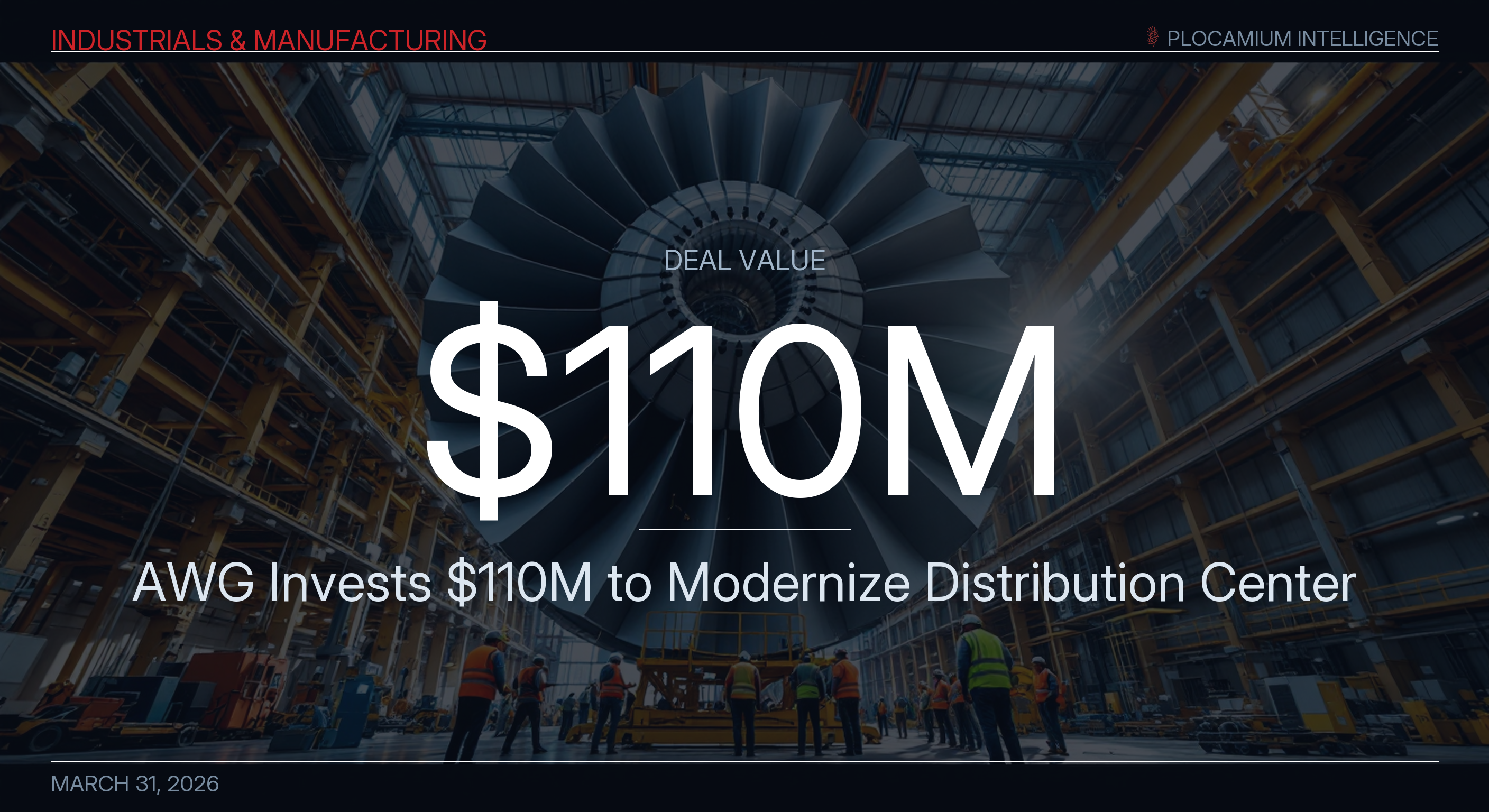 AWG Invests $110M to Modernize Distribution Center
