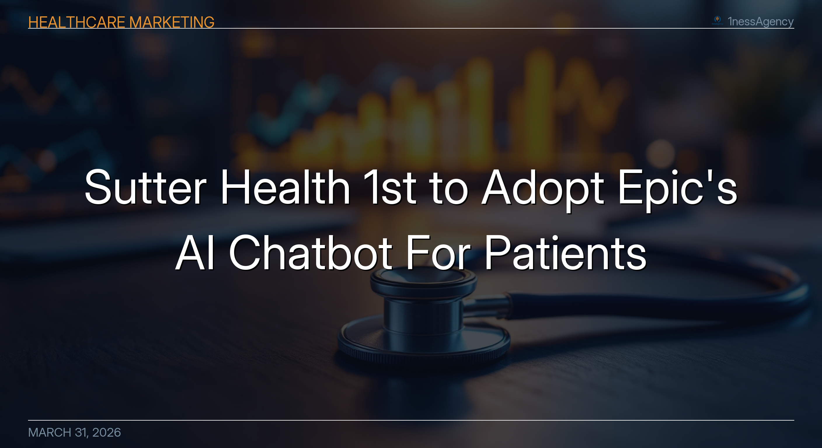 Sutter Health 1st to Adopt Epic's AI Chatbot For Patients