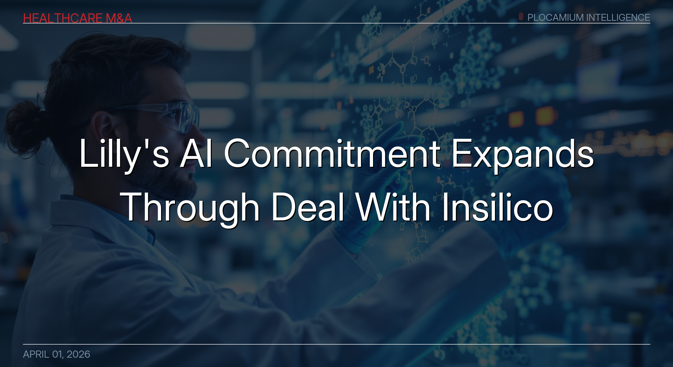 Lilly's AI Commitment Expands Through Deal With Insilico