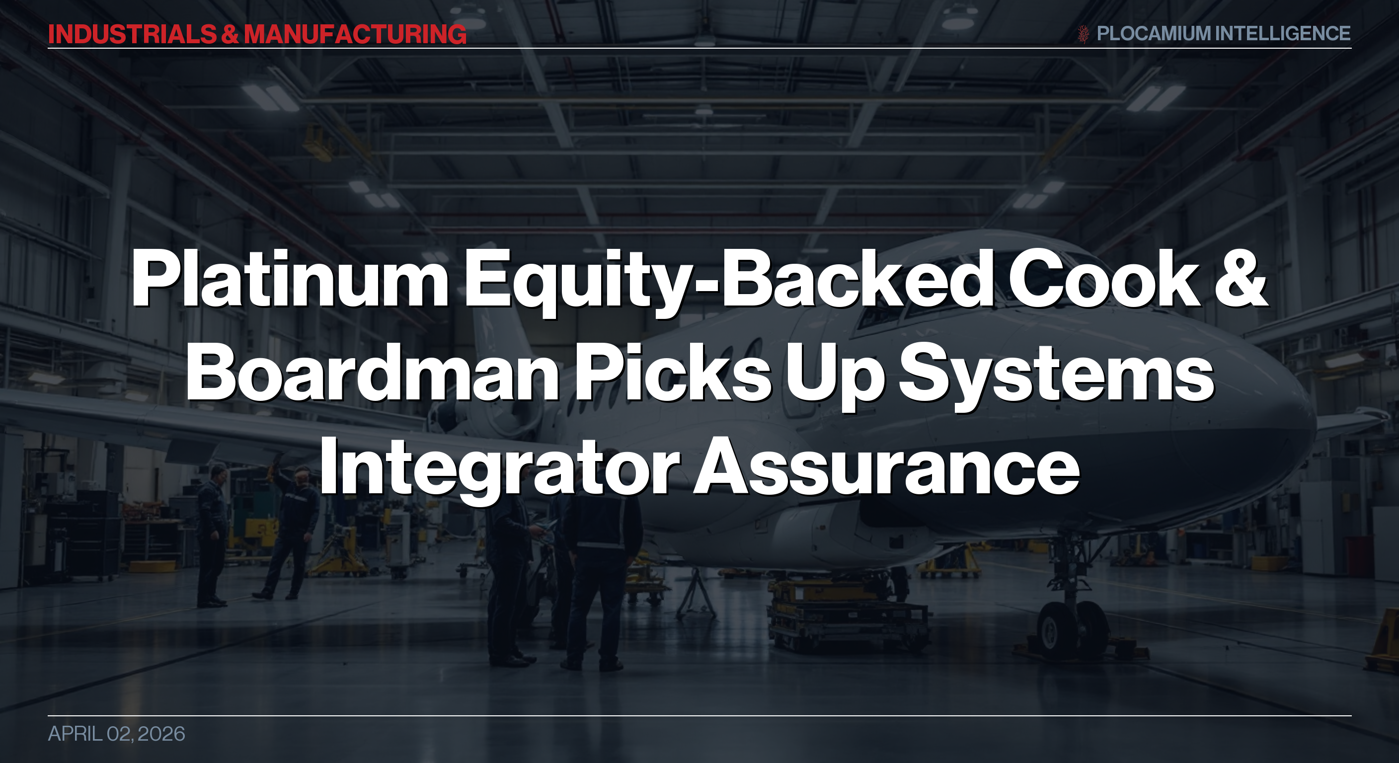 Platinum Equity-Backed Cook & Boardman Picks Up Systems Integrator Assurance Media
