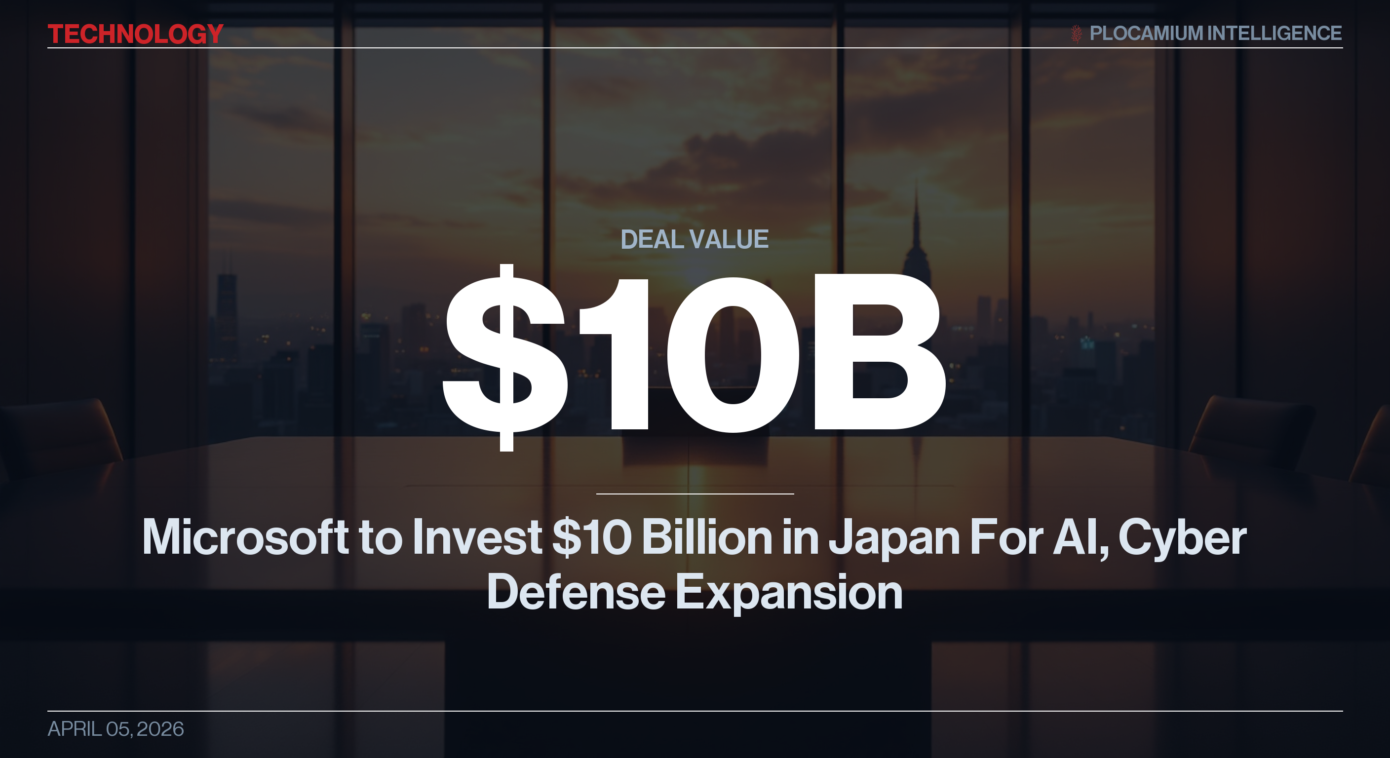 Microsoft to Invest $10 Billion in Japan For AI, Cyber Defense Expansion