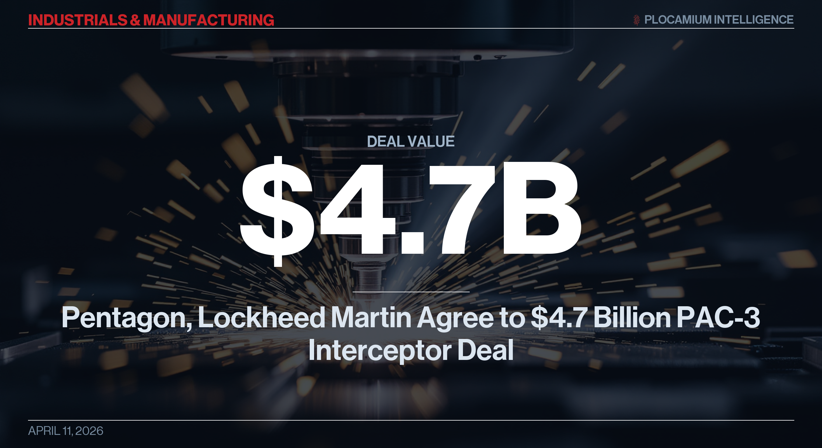 Pentagon, Lockheed Martin Agree to $4.7 Billion PAC-3 Interceptor Deal