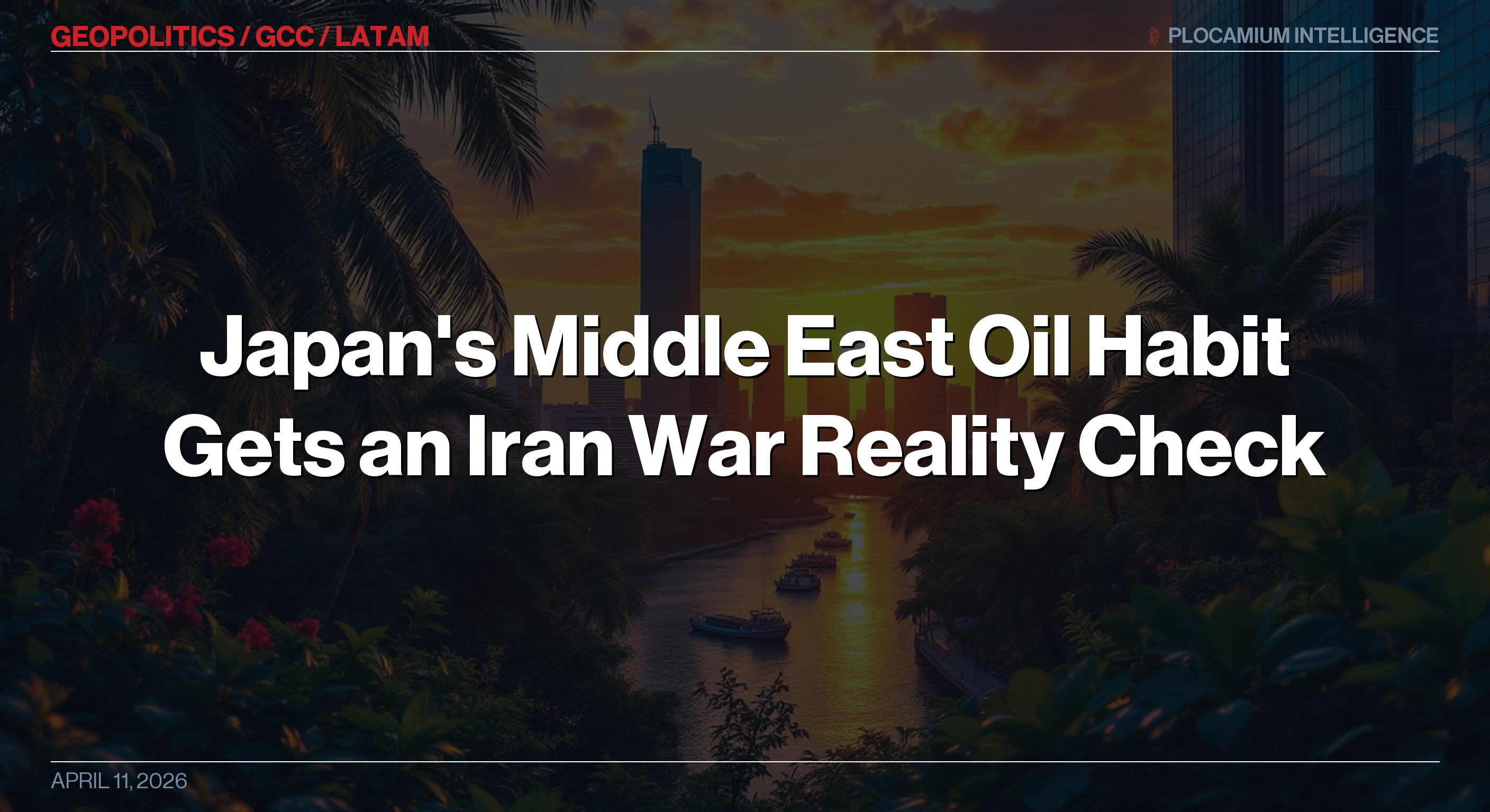 Japan's Middle East Oil Habit Gets an Iran War Reality Check